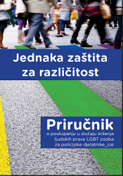 Equal protection for diversity. Manual of Procedure in case of violation of human rights of LGBT persons in police offices Cover Image