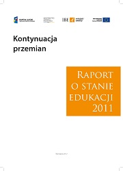 Raport o stanie edukacji 2011. Kontynuacja przemian