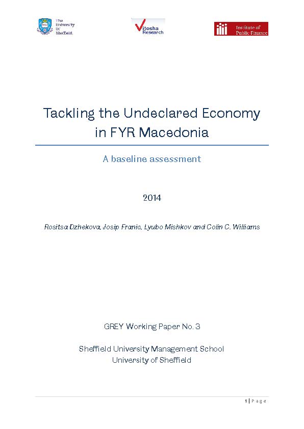 GREY Working Paper No. 3: Tackling the Undeclared Economy in FYR Macedonia, a Baseline Assessment