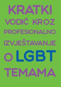 Kratki vodič kroz profesionalno izvještavanje o LGBT temama