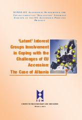 ‚Latent’ Interest Groups Involvement in Coping with the Challenges of EU Accession: The Case of Albania