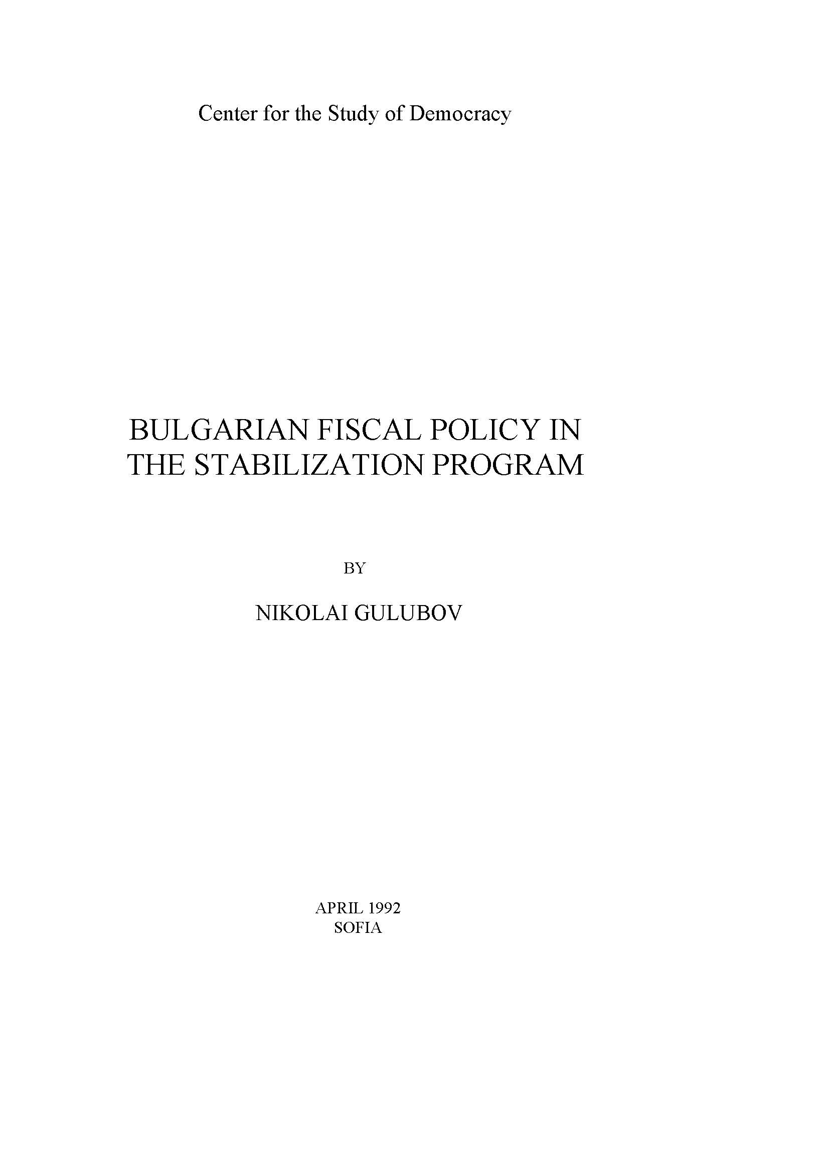 Bulgarian Fiscal Policy in the Stabilization Program