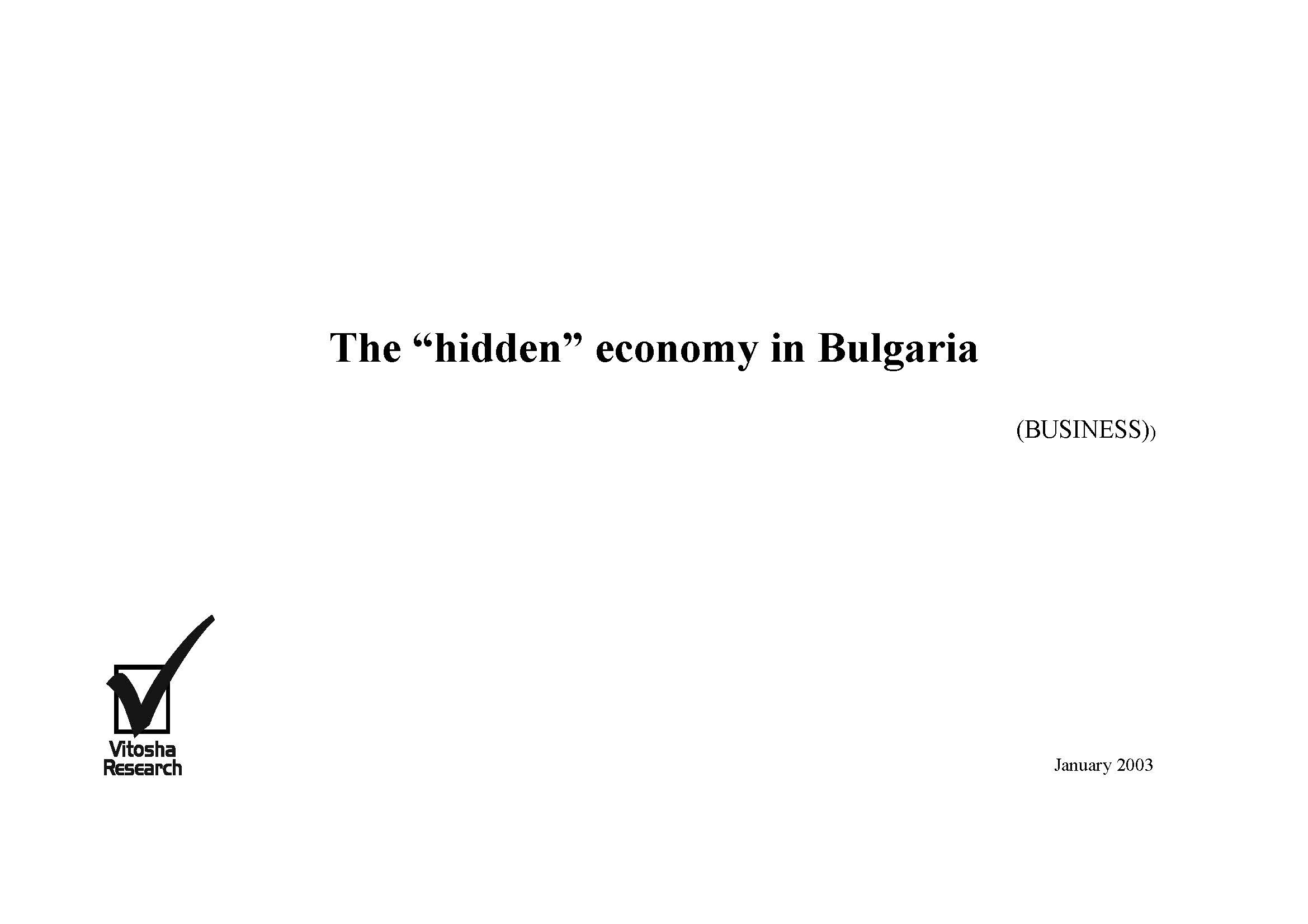 The Hidden Economy in Bulgaria (BUSINESS), December 2002