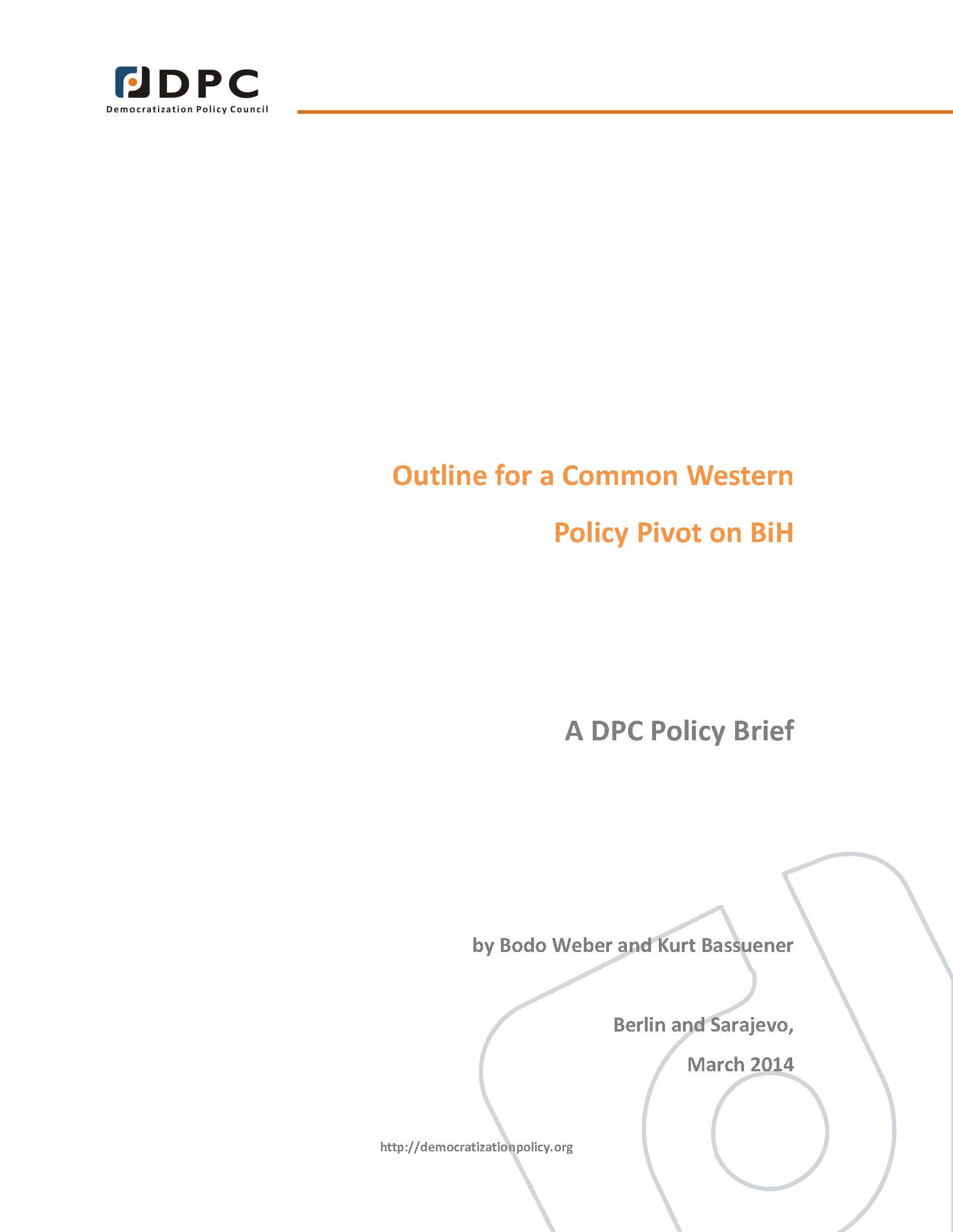 №07 Outline for a Common Western Policy Pivot on BiH.