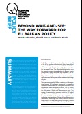 № 21 BEYOND WAIT-AND-SEE: THE WAY FORWARD FOR EU BALKAN POLICY Cover Image