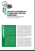 № 26 BEYOND MAASTRICHT: A NEW DEAL FOR THE EUROZONE