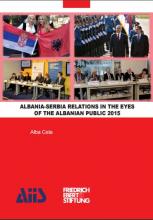 Albania-Serbia relations in the Eyes of the Albanian Public 2015 Cover Image