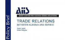 TRADE RELATIONS BETWEEN ALBANIA AND SERBIA (Policy Brief 2016/1) Cover Image