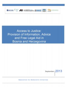 Access to Justice: Provision of Information, Advice and Free Legal Aid in Bosnia and Herzegovina Cover Image