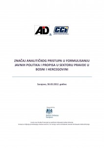 Značaj analitičkog pristupa u formulisanju Javnih Politika i Propisa u sektoru pravde u Bosni i Hercegovini