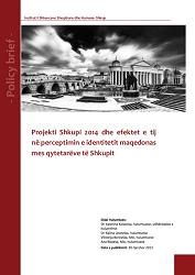 Skopje 2014 Project and Its Effects on the Perception of Macedonian Identity Among the Citizens of Skopje Cover Image