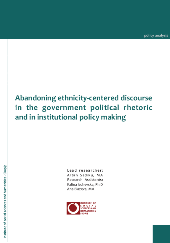 Abandoning Ethnicity‐centered Discourse in the Government Political Rhetoric and in Institutional Policy Making