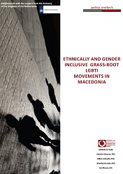 Ethnically and Gender Inclusive Grass‐Root LGBTI Movements in Macedonia