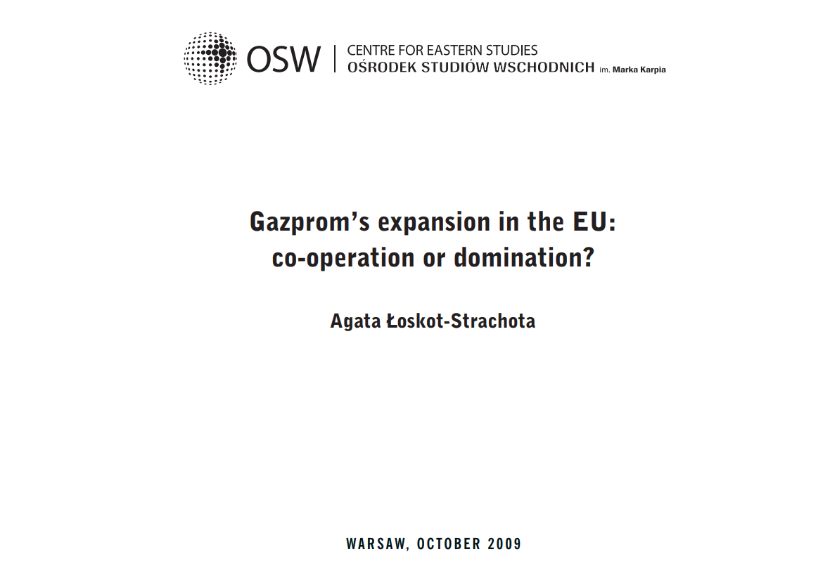Gazprom’s expansion in the EU: co-operation or domination?