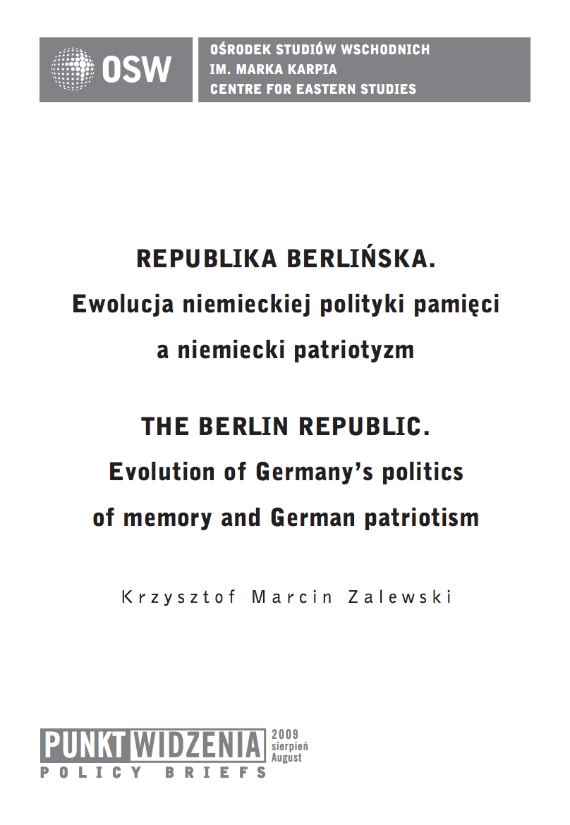 The Berlin Republic. Evolution of Germany's politics of memory and German patriotism