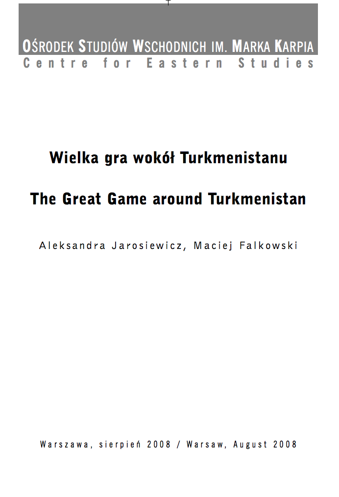 The Great Game around Turkmenistan
