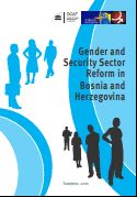 Gender and Security Sector Reform in Bosnia and Herzegovina Cover Image