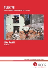 TURKEY: Report of the European Roma Rights Centre: Country Profile 2011-2012 Cover Image