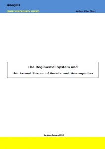 The Regimental System and the Armed Forces of Bosnia and Herzegovina Cover Image