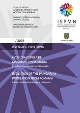 Evoluţia populaţiei maghiare din România. Rezultate şi probleme metodologice.