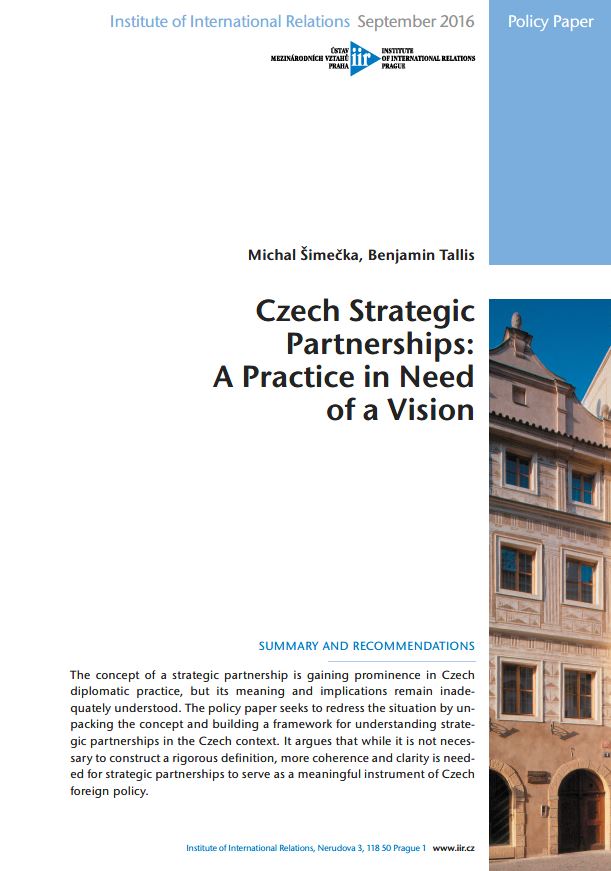 Czech Strategic Partnerships: A Practice in Need of a Vision