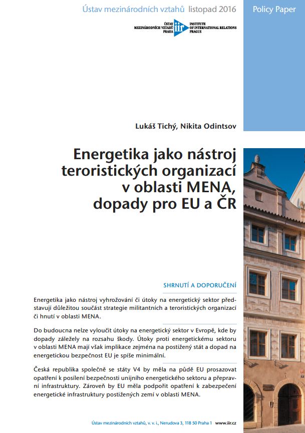 Energetika jako nástroj teroristických organizací v oblasti MENA, dopady pro EU a ČR