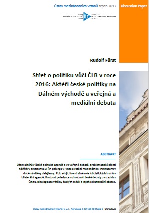 Clash over policy towards the People’s Republic of China in 2016: Actors of Czech policy in the Far East and public and media debate Cover Image