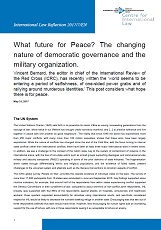 What future for Peace? The changing nature of democratic governance and the military organization.