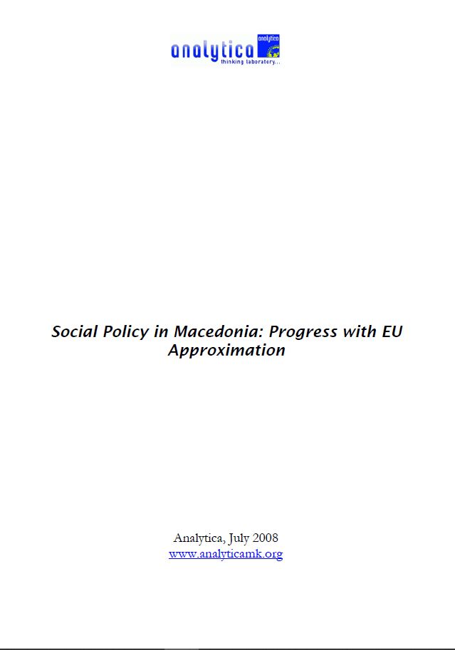 Social Policy in Macedonia: Progress with EU Approximation