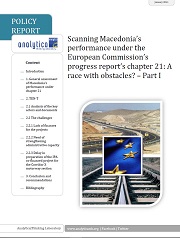 Scanning Macedonia’s performance under the European Commission’s progress report’s chapter 21: A race with obstacles? – Part I