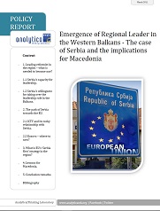 Emergence of Regional Leader in the Western Balkans - The case of Serbia and the implications for Macedonia