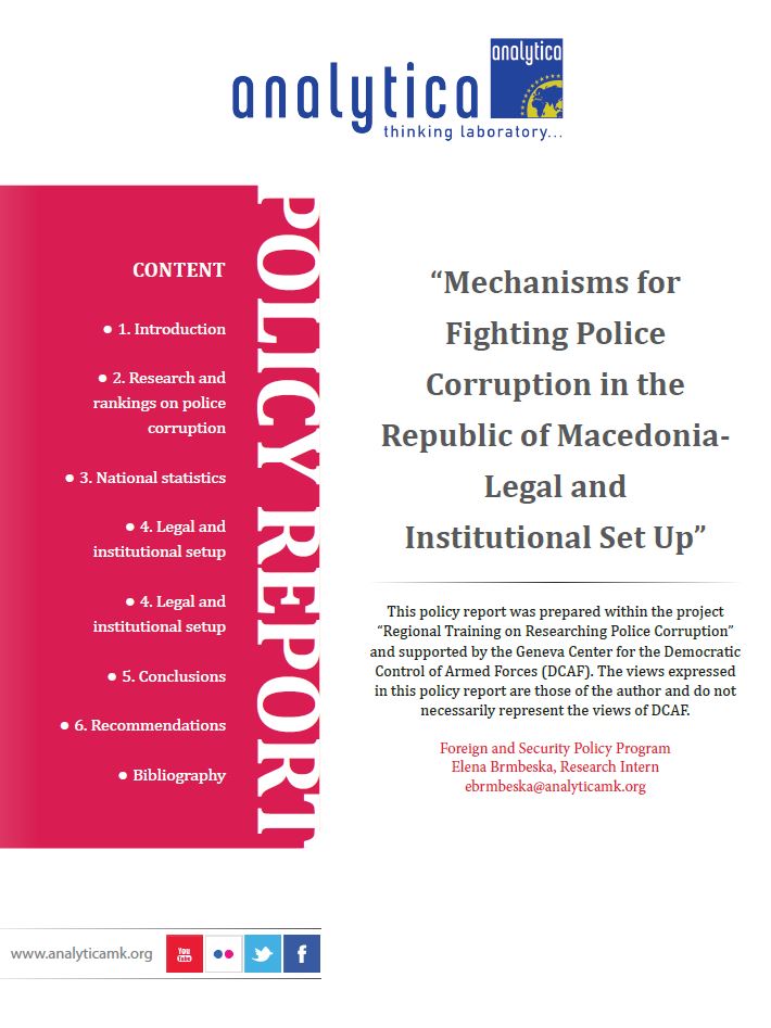 Mechanisms for Fighting Police Corruption in the Republic of Macedonia – Legal and Institutional Set Up