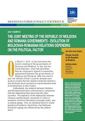 The joint Meeting of the Republic of Moldova and Romania Governments - Evolution of Moldovan-Romanian relations depending on the Political Factor