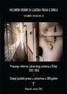 HELSINŠKE SVESKE №32: Monitoring Prison System Reform in Serbia 2012-2013 and Prison System in Serbia in 2011 Cover Image