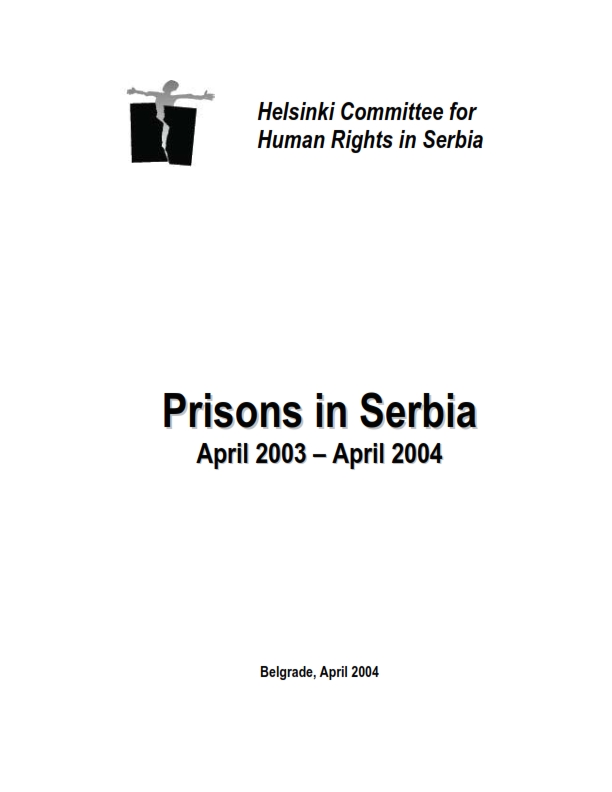 Prisons in Serbia (April 2003 – April 2004)