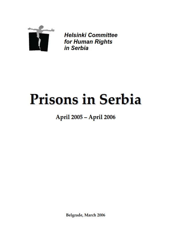 Prisons in Serbia (April 2005 – April 2006)