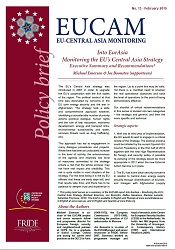 Into EurAsia. Monitoring the EU’s Central Asia Strategy. Executive Summary and Recommendations