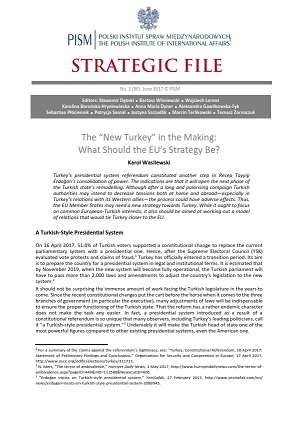 №86: The “New Turkey” in the Making: What Should the EU’s Strategy Be?