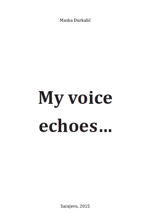 My Voice Echoes...