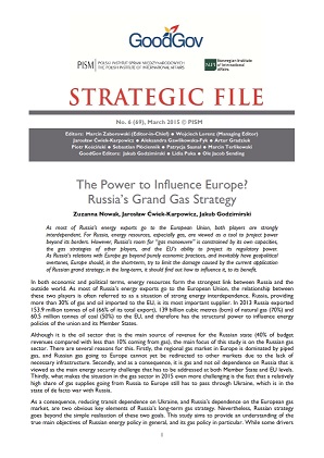 №69: The Power to Influence Europe? Russia’s Grand Gas Strategy