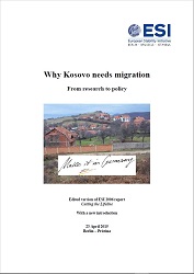 WHY KOSOVO NEEDS MIGRATION. From research to policy