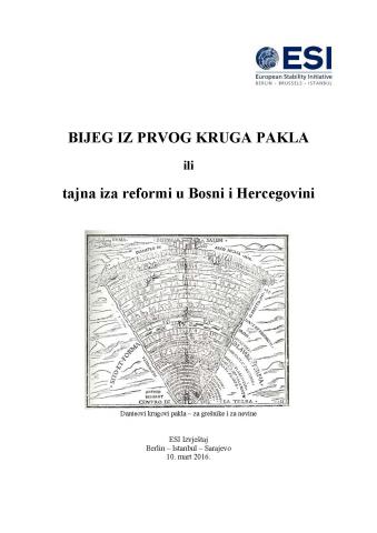 ESCAPING THE FIRST CIRCLE OF HELL or The secret behind Bosnian reforms Cover Image