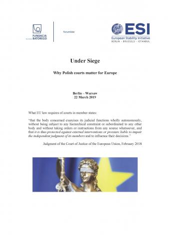 UNDER SIEGE. Why Polish courts matter for Europe