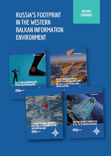 RUSSIA’S FOOTPRINT IN THE WESTERN BALKAN INFORMATION ENVIRONMENT