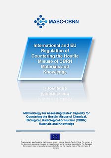 International and EU Regulation of Countering the Hostile Misuse of CBRN Materials and Knowledge