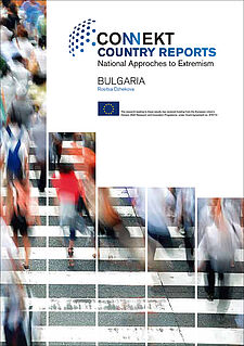 CONNEKT COUNTRY REPORTS. National Approaches to Extremism: Bulgaria Cover Image