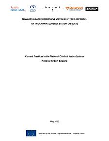 Current Practices in the National Criminal Justice System : National Report Bulgaria Cover Image