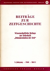 Dokumentation der Zeit 1960 / 210 – Wissenschaftliche Beilage »Beiträge zur Zeitgeschichte 1«