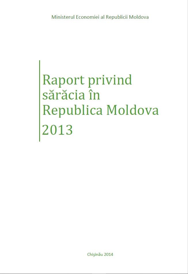 Raport privind sărăcia în Republica Moldova 2013