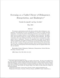 Screening as a Unified Theory of Delinquency, Renegotiation, and Bankruptcy